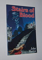 STAIRS OF BLOOD: Agony and Ecstasy in the Early Life of George Buchanan