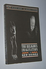 THE RELIGIOUS IMAGINATION IN NEW GUINEA
