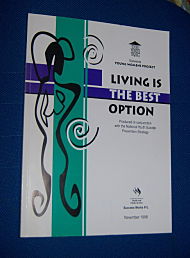 LIVING IS THE BEST OPTION: Young Women's Project Evaluation Of Youth Suicide Prevention Initiative. Final Report