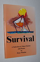 SURVIVAL: A Selection of Short Stories and Poems