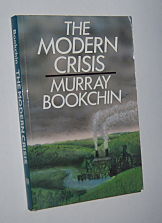 THE MODERN CRISIS
