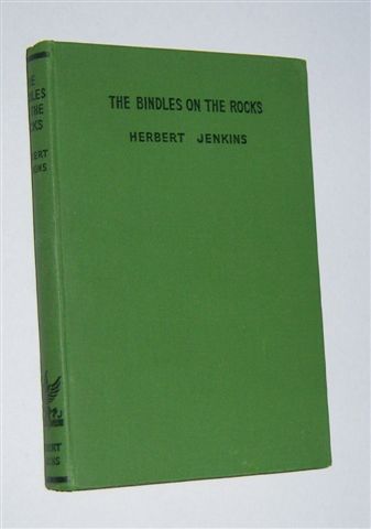 THE BINDLES ON THE ROCKS : Some Further Incidents in the Life of Mr and Mrs Bindle