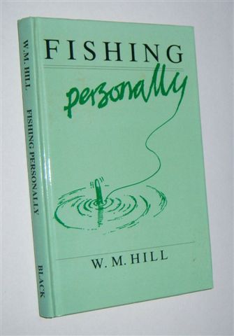 FISHING PERSONALLY