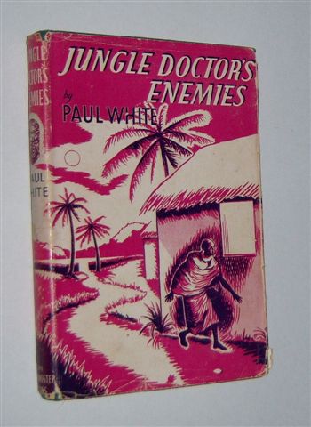 JUNGLE DOCTOR'S ENEMIES