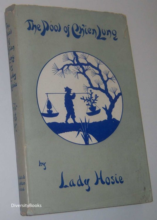 THE POOL OF CH'IEN LUNG : A Tale of Modern Peking