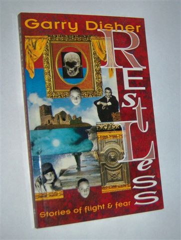 RESTLESS : Stories of Flight and Fear. (Signed Copy)