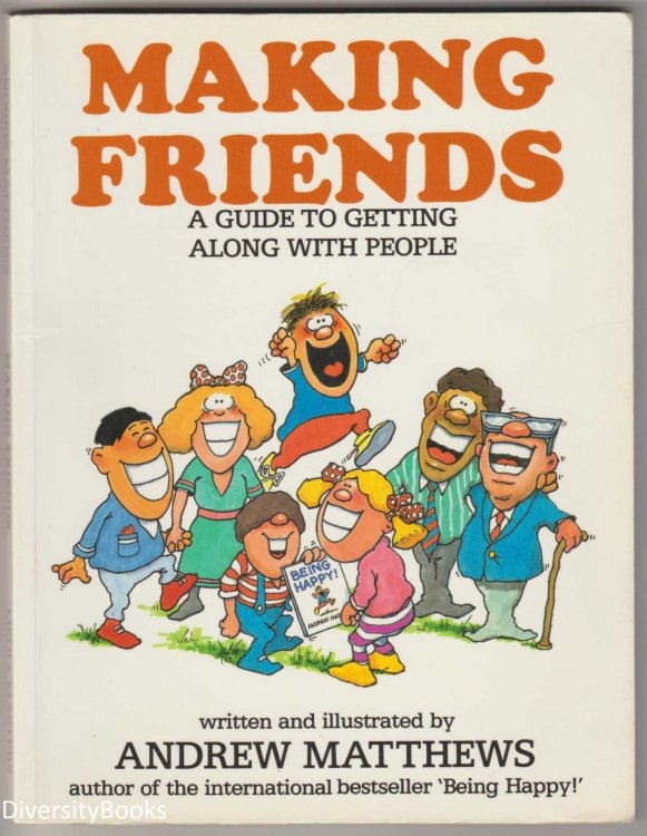Image for MAKING FRIENDS : A Guide to Getting Along with People. (Signed Copy) MAKING FRIENDS : A Guide to Getting Along with People. (Signed Copy)