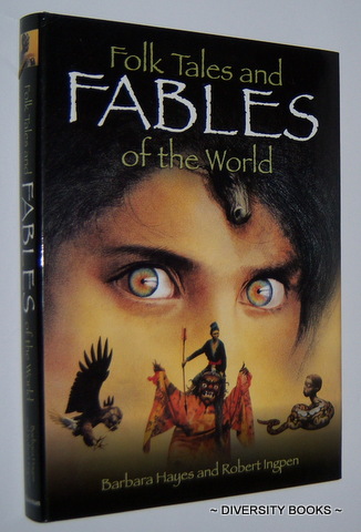 FOLK TALES AND FABLES OF THE WORLD