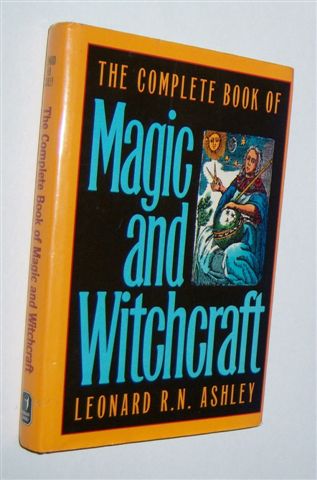 THE COMPLETE BOOK OF MAGIC AND WITCHCRAFT