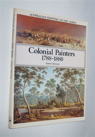 COLONIAL PAINTERS 1788-1880