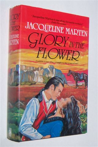 GLORY IN THE FLOWER