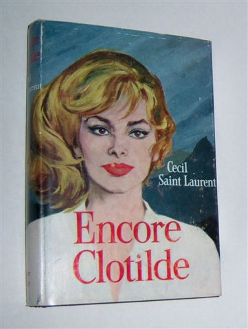 ENCORE, CLOTILDE