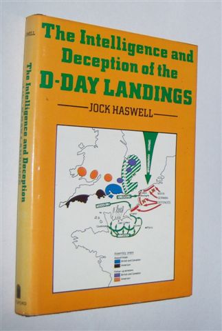 Image for THE INTELLIGENCE AND DECEPTION OF THE D-DAY LANDINGS THE INTELLIGENCE AND DECEPTION OF THE D-DAY LANDINGS