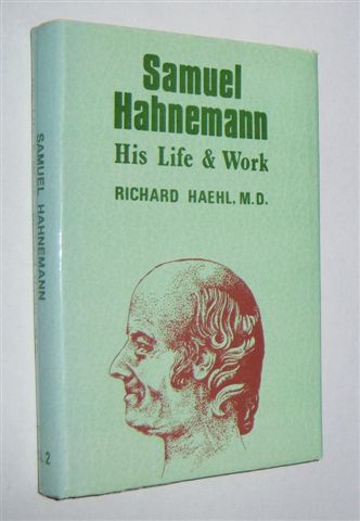 Image for SAMUEL HAHNEMANN : His Life and Work. Volume II: Supplements SAMUEL HAHNEMANN : His Life and Work. Volume II: Supplements