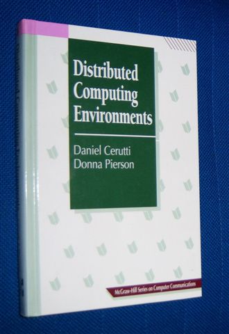 DISTRIBUTED COMPUTING ENVIRONMENTS
