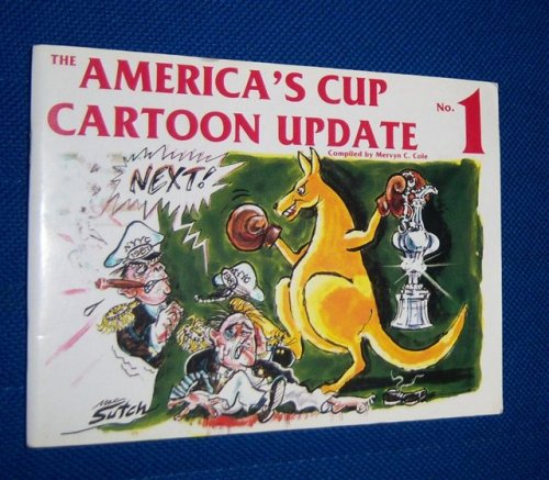 THE AMERICA'S CUP CARTOON UPDATE No. 1