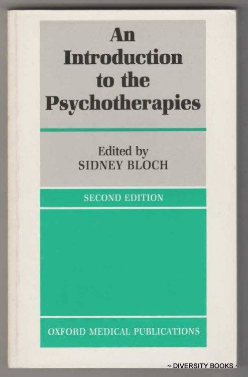 AN INTRODUCTION TO THE PSYCHOTHERAPIES (Second Edition)