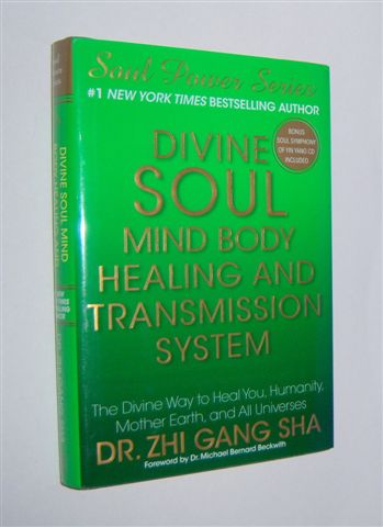 DIVINE SOUL MIND BODY HEALING AND TRANSMISSION SYSTEM : The Divine Way to Heal You, Humanity, Mother Earth, and All Universes (Includes CD)