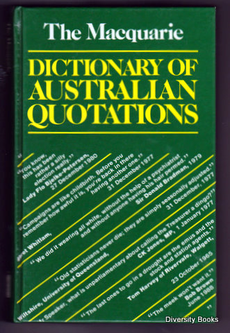 THE MACQUARIE DICTIONARY OF AUSTRALIAN QUOTATIONS