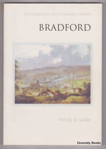BRADFORD : History and Guide