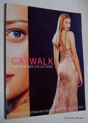 CATWALK : The Designer Collections
