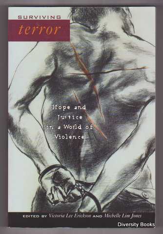 SURVIVING TERROR : Hope and Justice in a World of Violence