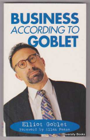 BUSINESS ACCORDING TO GOBLET. (Signed Copy)