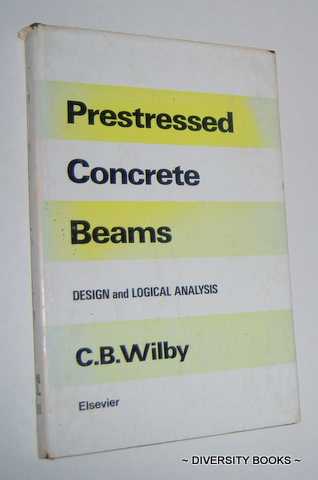 PRESTRESSED CONCRETE BEAMS : Design and Logical Analysis