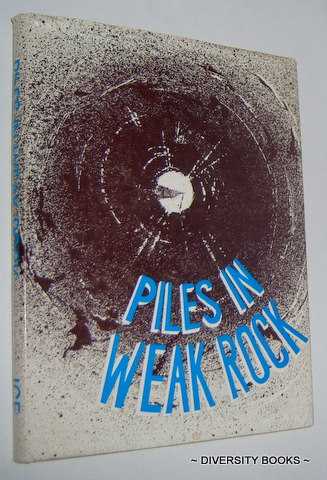 PILES IN WEAK ROCKS