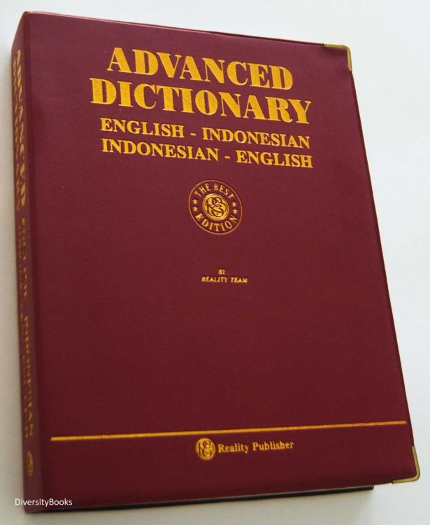 ADVANCED DICTIONARY English Indonesian. Indonesian-English