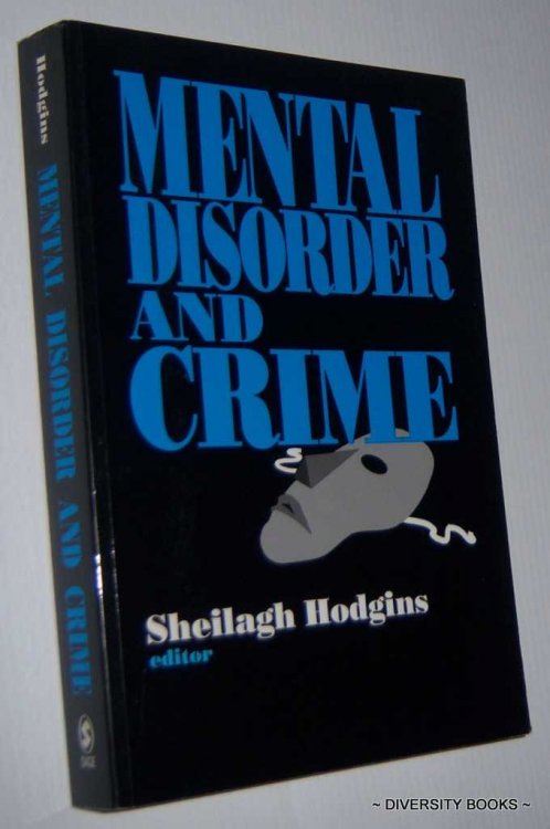 MENTAL DISORDER AND CRIME