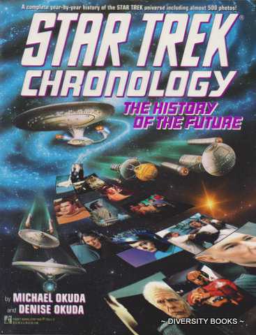 STAR TREK CHRONOLOGY : The History of the Future