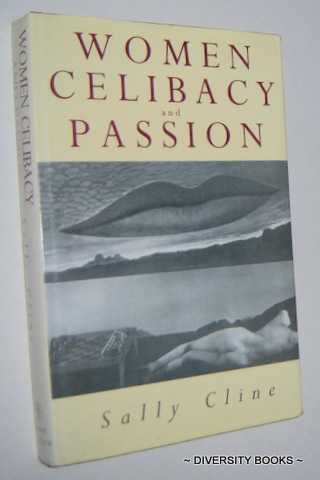 WOMEN, CELIBACY AND PASSION