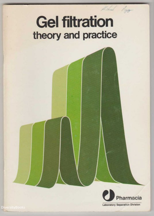 GEL FILTRATION : Theory and Practice