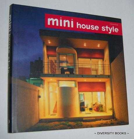 MINI HOUSE STYLE