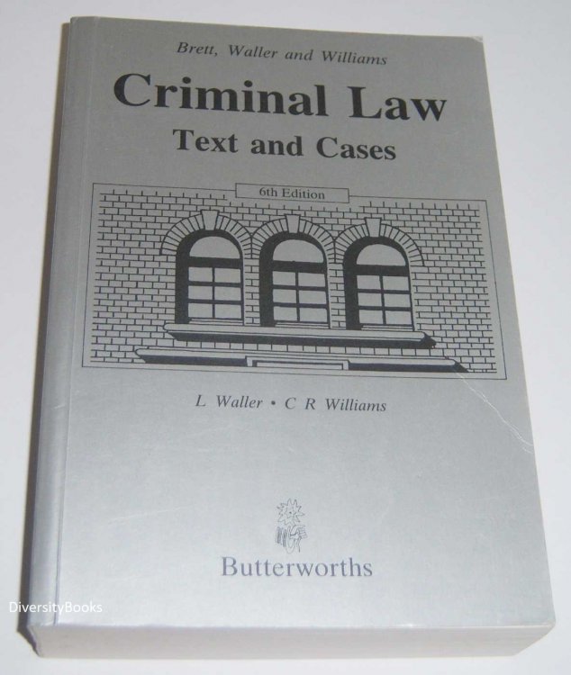 CRIMINAL LAW : Text and Cases