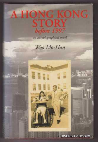 A HONG KONG STORY Before 1997