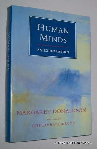 HUMAN MINDS : An Exploration