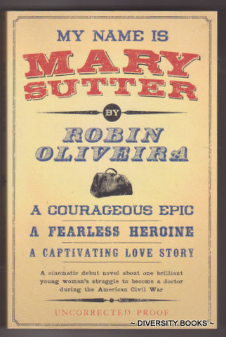MY NAME IS MARY SUTTER (Uncorrected Proof)