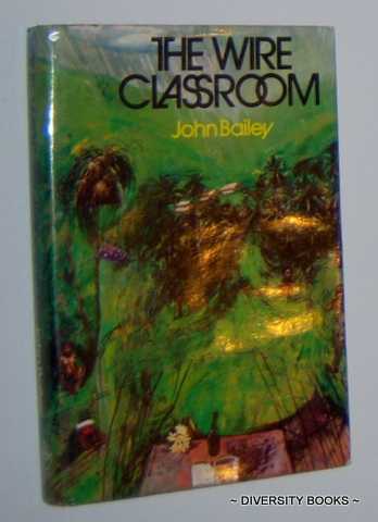 THE WIRE CLASSROOM. (Signed Copy)
