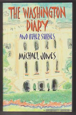 THE WASHINGTON DIARY and Other Stories. (Signed Copy)