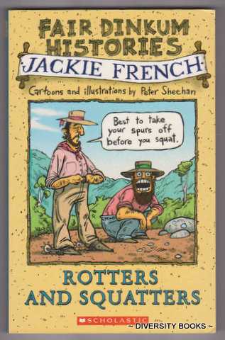 ROTTERS AND SQUATTERS 1820-1850