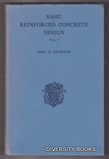 BASIC REINFORCED CONCRETE DESIGN. Vol. I & Vol. II