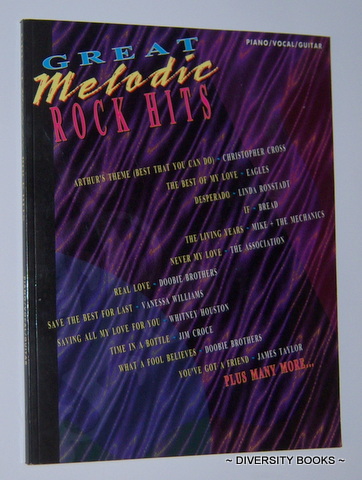 GREAT MELODIC ROCK HITS Piano/Vocal/Guitar