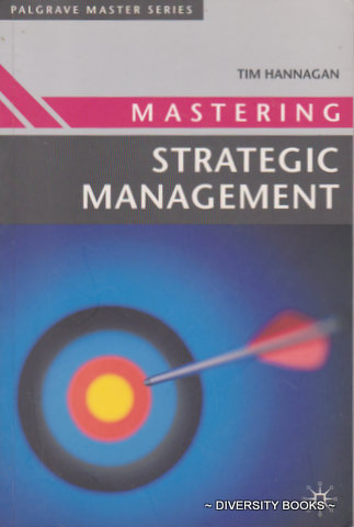 MASTERING STRATEGIC MANAGEMENT