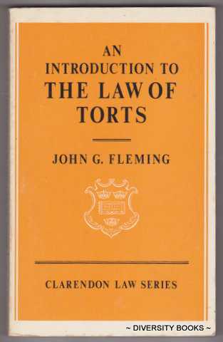 AN INTRODUCTION TO THE LAW OF TORTS