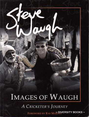 IMAGES OF WAUGH : A Cricketer's Journey