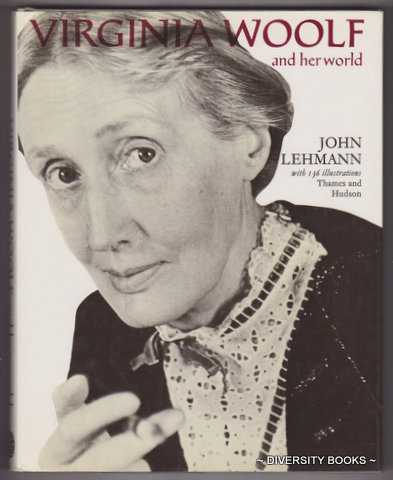 VIRGINIA WOOLF AND HER WORLD
