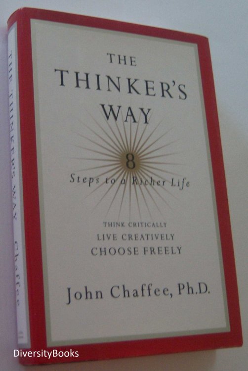 THE THINKER'S WAY : 8 Steps to a Richer Life