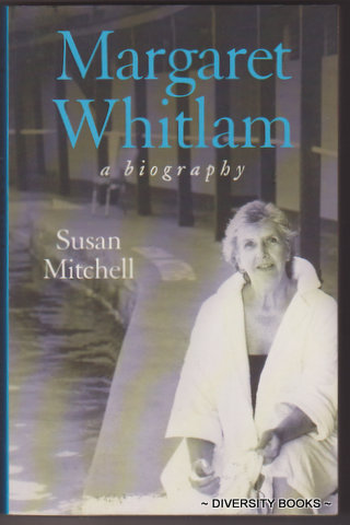 MARGARET WHITLAM : A Biography